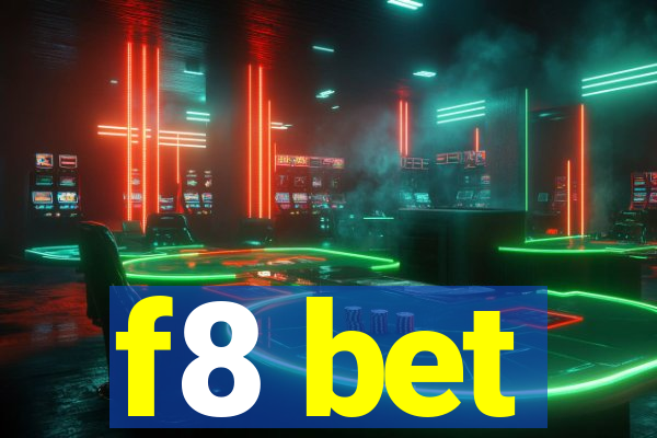 f8 bet